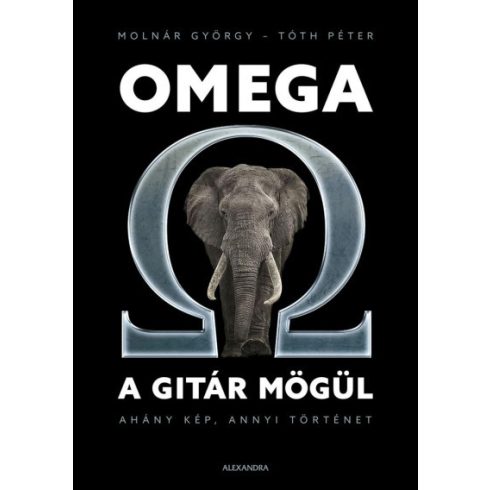 -50% Dr. Molnár György és Tóth Péter - Omega a gitár mögül (enyhén sérül borító) 