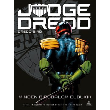   -40% Michael Carroll - Judge Dredd - Dredd bíró: Minden birodalom elbukik (enyhén sérült borító) 