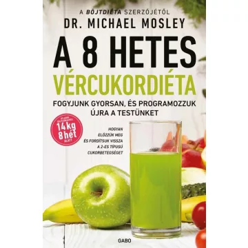   -40% A 8 hetes vércukordiéta - Michael Mosley (enyhén sérült borító)  