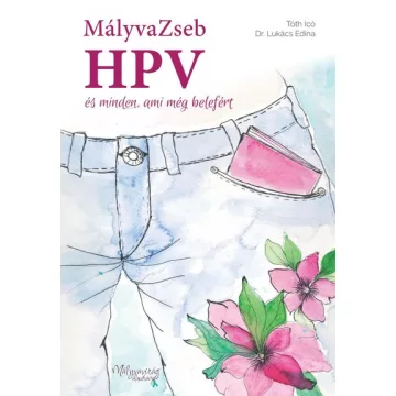   -50% Dr. Lukács Edina - HPV és minden, ami még belefért (enyhén sérült borító) 