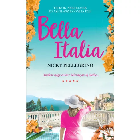 Nicky Pellegrino - Bella Italia