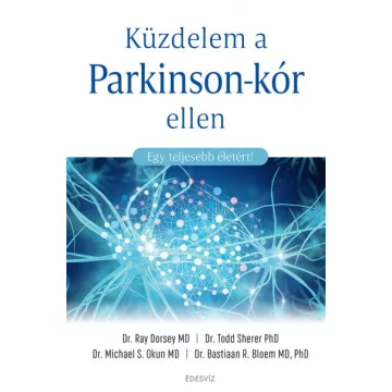   - 40% Dr. Bastiaan Bloem - Küzdelem a Parkinson-kór ellen - Egy teljesebb életért! (enyhén sérült borító) 