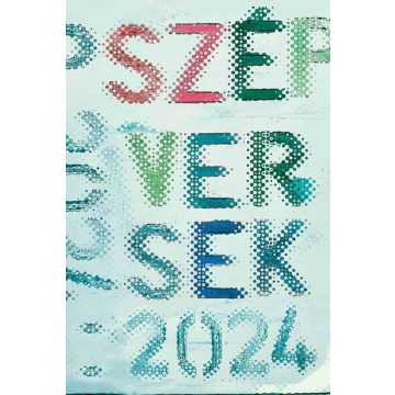 Szép versek 2024 -  Turi Tímea (szerk.)