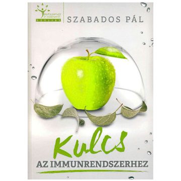 Szabados Pál - Kulcs az immunrendszerhez 