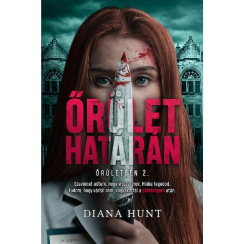 Őrület határán - Diana Hunt
