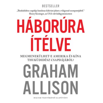 Háborúra Ítélve -  Allison, Graham