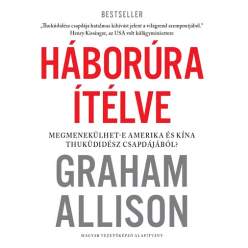 Háborúra Ítélve -  Allison, Graham
