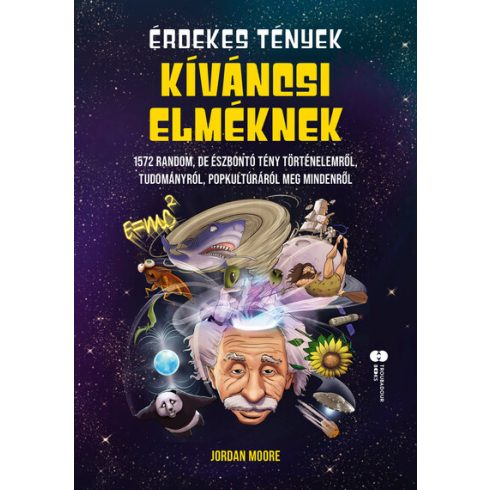 Érdekes tények kíváncsi elméknek - Jordan Moore