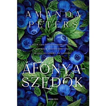 Áfonyaszedők - Amanda Peters (kötött áras) 