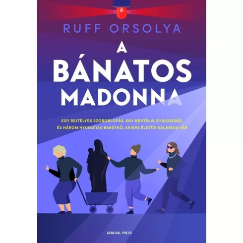 A Bánatos Madonna - Ruff Orsolya (már nem kötött áras) 