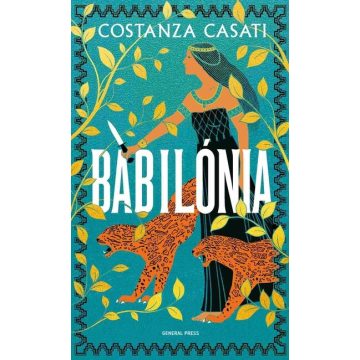 Babilónia - Costanza Casati (kötött áras) 