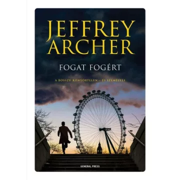   Fogat fogért - William Warwick - Jeffrey Archer (kötött áras) 