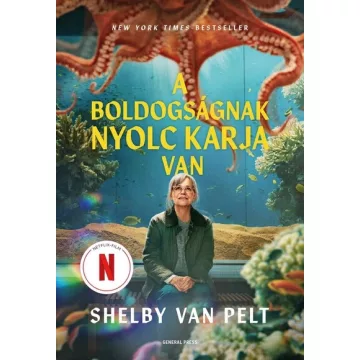   A boldogságnak nyolc karja van - Shelby Van Pelt (kötött áras) 