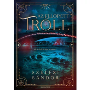   Az ellopott troll - (élfestett) - Szélesi Sándor (kötött áras) 