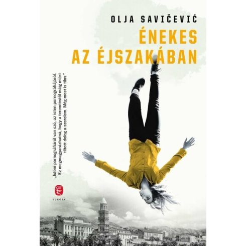 Énekes az éjszakában - Olja Savicevic (kötött áras)