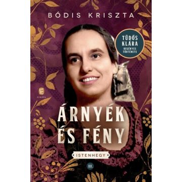   Árnyék és fény - Istenhegy III. - Bódis Kriszta (kötött áras) 