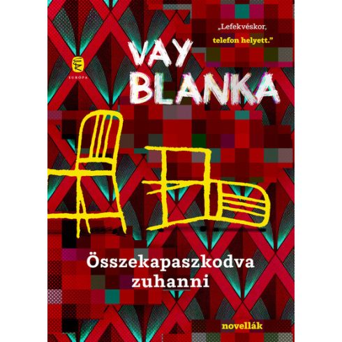 Összekapaszkodva zuhanni - Vay Blanka (kötött áras)