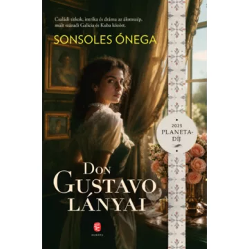 Don Gustavo lányai - Sonsoles Ónega (kötött áras) 