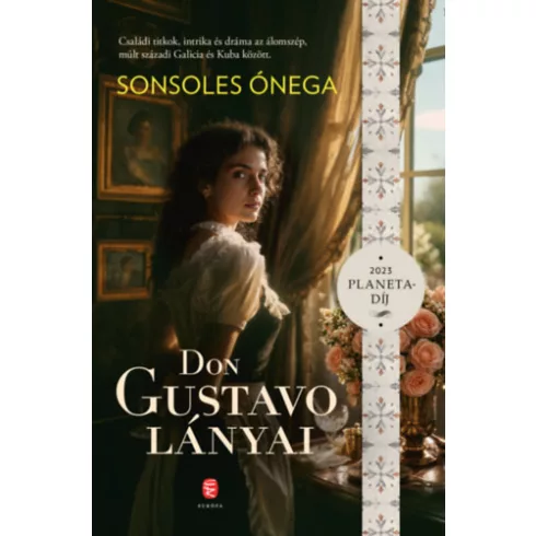 Don Gustavo lányai - Sonsoles Ónega (kötött áras) 