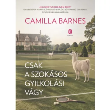   Csak a szokásos gyilkolási vágy - Camilla Barnes (kötött áras)