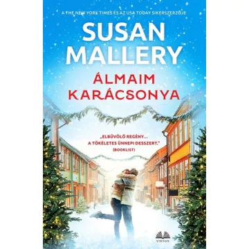 Álmaim karácsonya - Susan Mallery (kötött áras) 