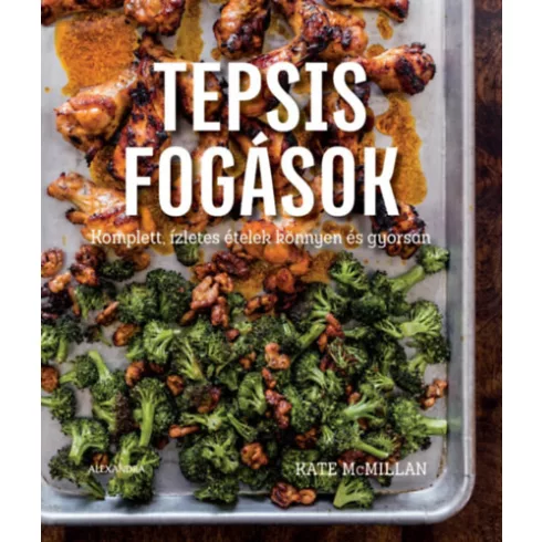 Tepsis fogások - Kate Mcmillan (kötött áras) 