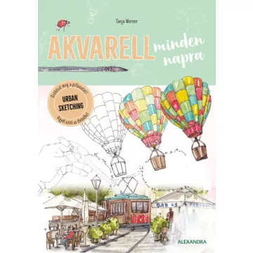 Akvarell minden napra -Tanja Werner (kötött áras) 