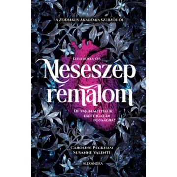   Meseszép rémálom (élfestett) - Susanne Valenti , Caroline Peckham (kötött áras)