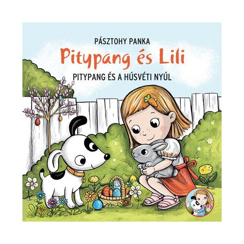 Pitypang és a húsvéti nyúl - Pásztohy Panka 