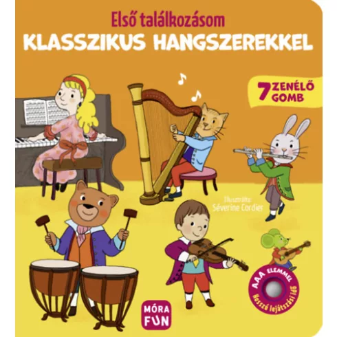 Első találkozásom klasszikus hangszerekkel - 7 zenélő gombbal 