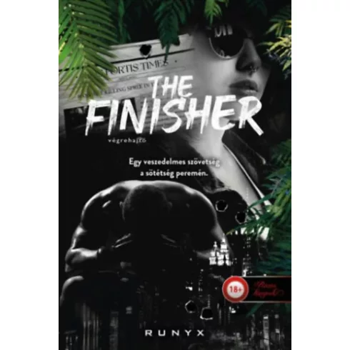 The Finisher - Végrehajtó - A sötétség univerzuma 4. -  Runyx (kötött áras) 