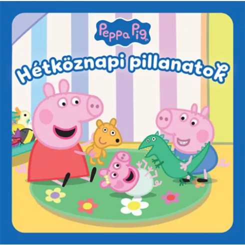 Peppa malac: Hétköznapi pillanatok (kötött áras)  