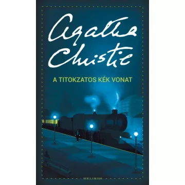 Agatha Christie - A titokzatos kék vonat