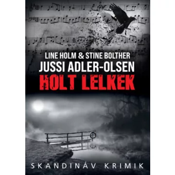 Holt lelkek - Jussi Adler-Olsen (kötött áras) 