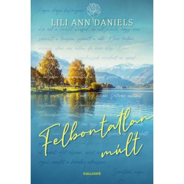 Lili Ann Daniels - Felbontatlan múlt