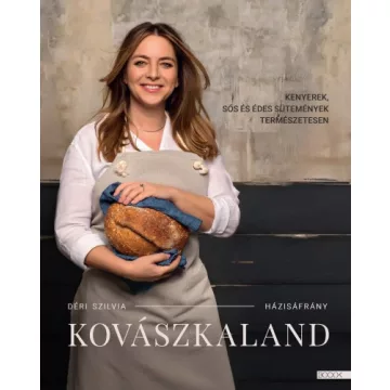 Déri Szilvia - Kovászkaland 