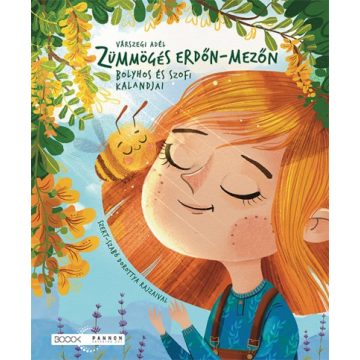   Várszegi Adél - Zümmögés erdőn-mezőn - Bolyhos és Szofi kalandjai