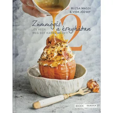   Rúzsa Magdolna és Vida József - Zümmögés a konyhában 2. - ...és végy még egy kanál mézet!