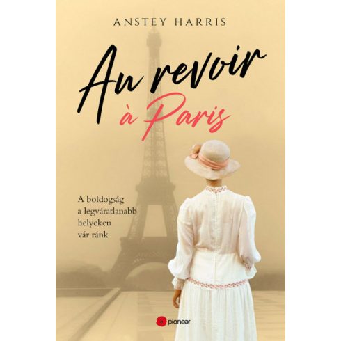 Anstey Harris - Au revoir á Paris 
