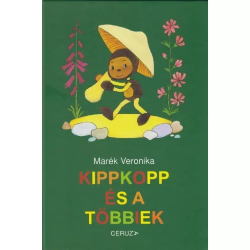 Marék Veronika - Kippkopp és a többiek 