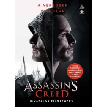   Christie Golden - Assassin's Creed: A hivatalos filmregény 