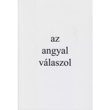Az angyal válaszol - Mallász Gitta