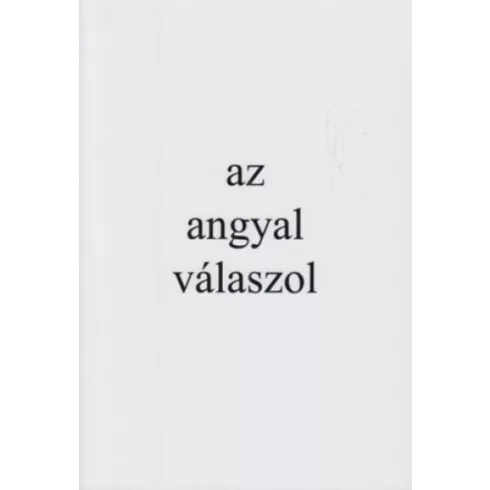 Az angyal válaszol - Mallász Gitta