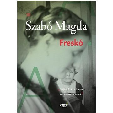 Szabó Magda-Freskó 
