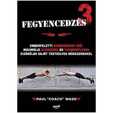  Paul "Coach" Wad- Fegyencedzés 3. 