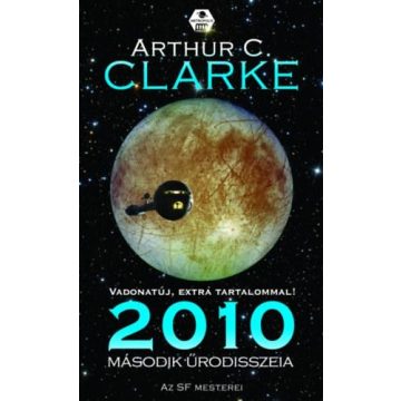 Arthur C. Clarke - 2010. Második űrodisszeia 