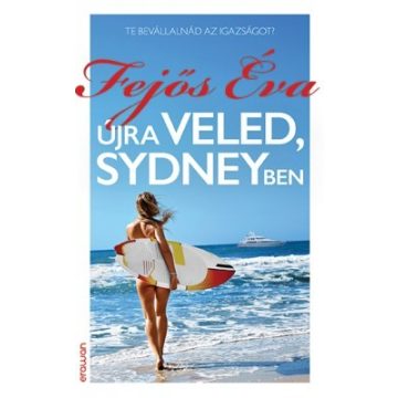 Fejős Éva-Újra veled, Sydneyben 