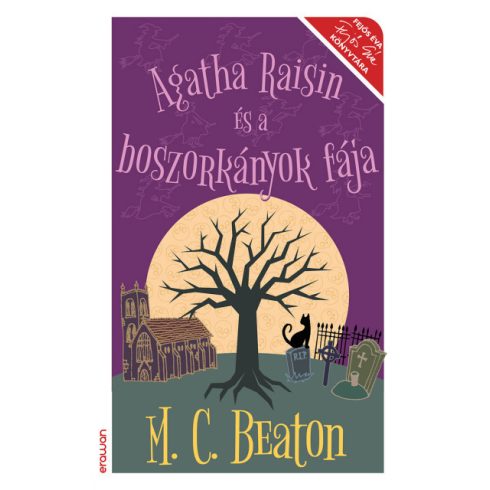 M. C. Beaton - Agatha Raisin és a boszorkányok fája 