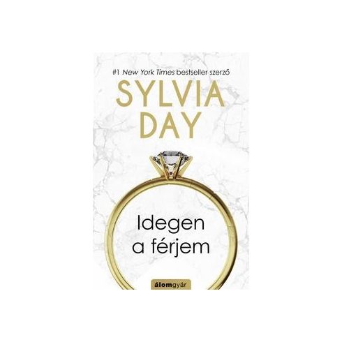 Sylvia Day - Idegen a férjem 