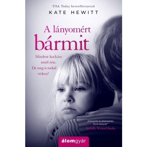 Kate Hewitt - A lányomért bármit 